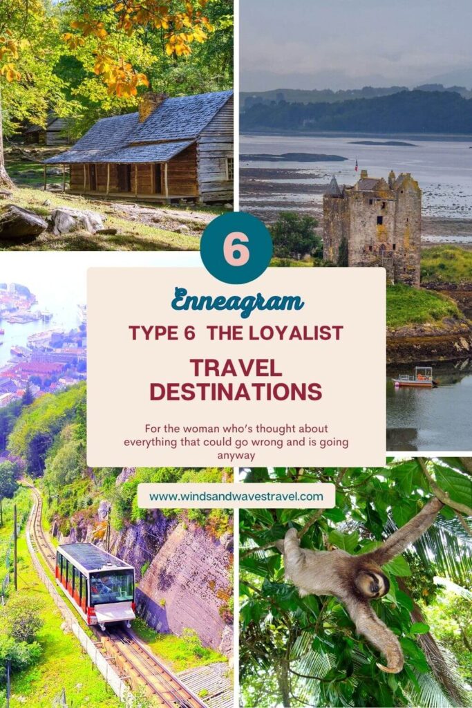 Enneagram Type 6 Loyalist travel destinations: Smoky Mountains Tennessee, Scotland, Nordic countries, and Costa Rica